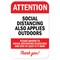 Signmission Public Safety Sign-Social Distancing Also Applies Outdoors, Heavy-Gauge, 12" H, A-1218-25453 A-1218-25453 - alternate 1